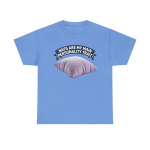 Nap Lover Shirt | Naps Are My Main Personality Trait, Sleep Humor Tee image 14