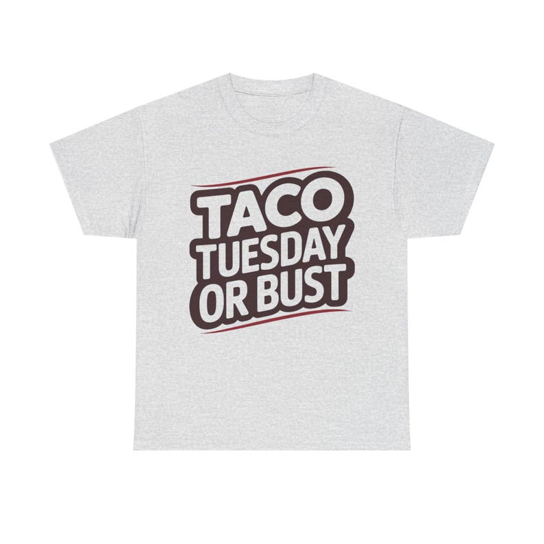 Camiseta "Martes de Tacos o nada" / Camiseta con humor gastronómico para amantes de los tacos imagen 1