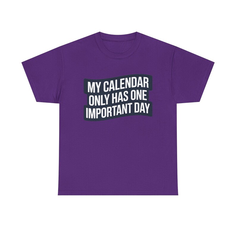 Taco Tuesday Shirt | My Calendar Only Has One Important Day | Funny Food Lover Gift image 4
