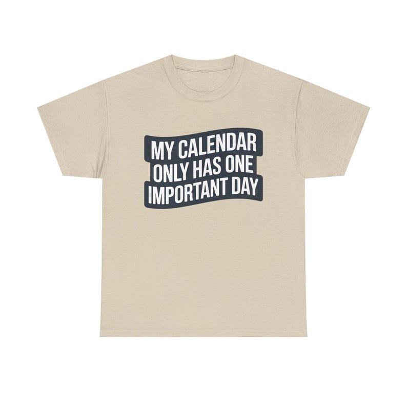 Taco Tuesday Shirt | My Calendar Only Has One Important Day | Funny Food Lover Gift image 2