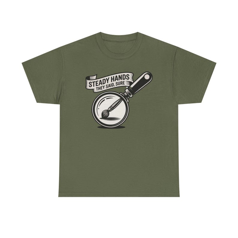 Miniature Painter Shirt | Steady Hands Hobby Humor Tee image 7