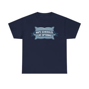 Nap Culture Shirt | Naps Scheduled, Life Optional | Sleep Humor Tee image 5