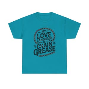 Funny Cycling Shirt | Chain Grease Love Language Bike Humor | Quirky Cyclist Gift image 11