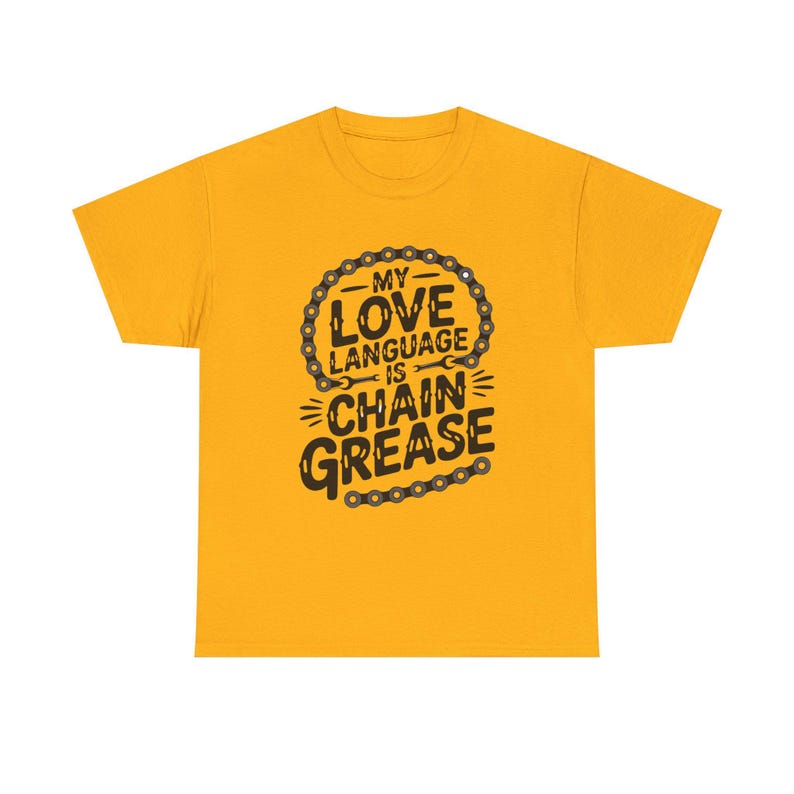 Funny Cycling Shirt | Chain Grease Love Language Bike Humor | Quirky Cyclist Gift image 9