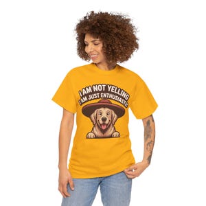 Dog Dad Shirt | Enthusiastic Not Yelling Humor | Funny Pet Owner Gift image 1
