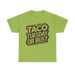 Camiseta "Martes de Tacos o nada" / Camiseta con humor gastronómico para amantes de los tacos imagen 3