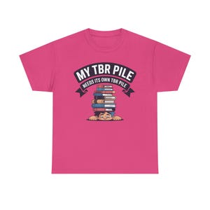 Book Lover Shirt | My Pile Needs Its Own Pile, Bibliophile Tee image 13