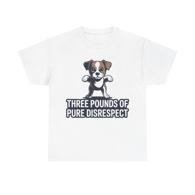 Chihuahua Shirt | Three Pounds Pure Disrespect Funny Dog Tee image 1