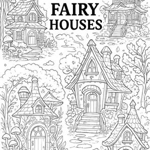 160 Magical Fairy Houses Coloring Pages - Printable Digital Download Book | Fantasy Cottagecore Coloring for Adults & Kids | PDF Fairy Art