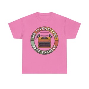 Typewriter Collector Shirt | Six Typewriters Zero Excuses | Vintage Mechanical Gift image 10