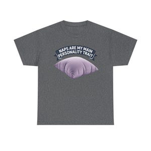 Nap Lover Shirt | Naps Are My Main Personality Trait, Sleep Humor Tee image 12