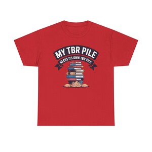Book Lover Shirt | My Pile Needs Its Own Pile, Bibliophile Tee image 14