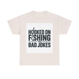 Fishing Dad Shirt | Hooked on Fishing and Bad Jokes Tee image 7