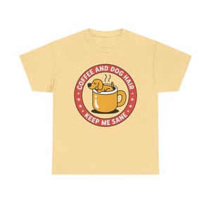 Dog Mom Shirt, Coffee and Dog Hair Keep Me Sane, Pet Parent Tee image 5