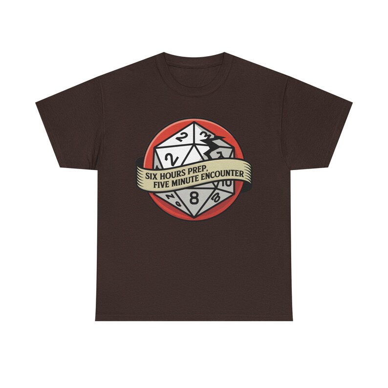 Camiseta de Dungeon Master / Seis horas de preparación, cinco minutos de encuentro / Regalo para la campaña del Caos de D&D imagen 8