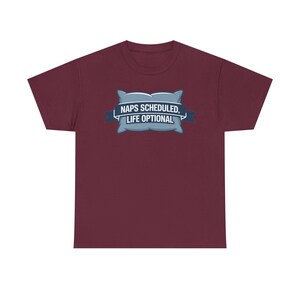 Nap Culture Shirt | Naps Scheduled, Life Optional | Sleep Humor Tee image 3