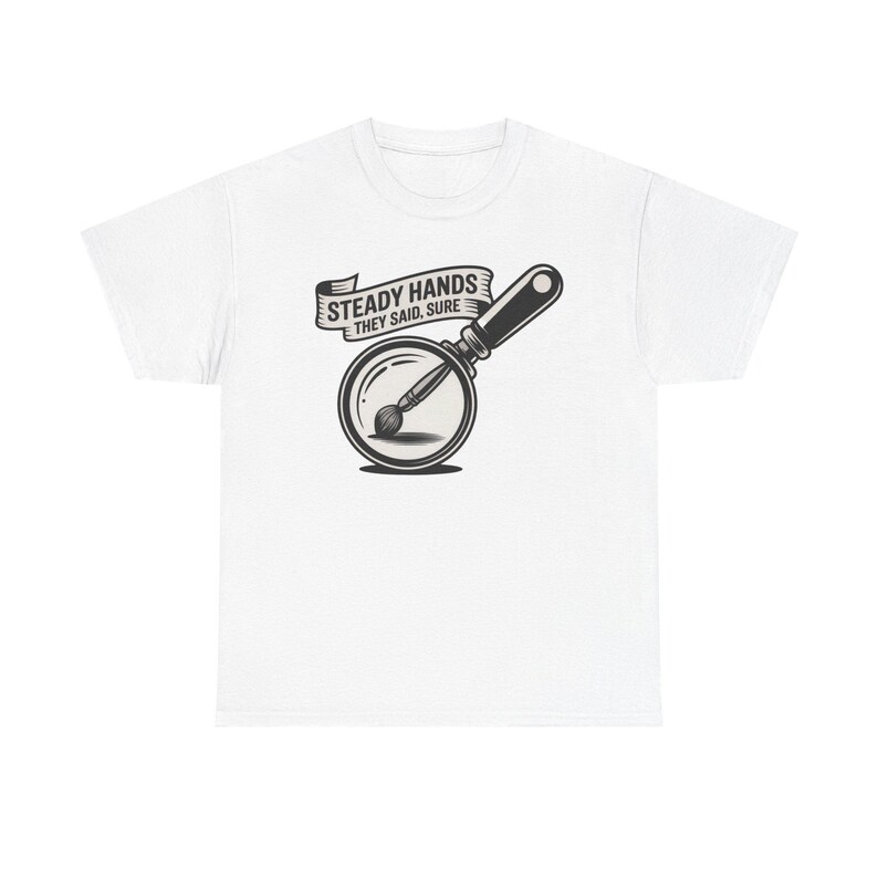 Miniature Painter Shirt | Steady Hands Hobby Humor Tee image 2