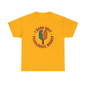 Pickleball Shirt | I Rage Quit Weekly | Funny Sports Gift for Competitive Players image 6