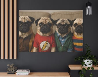 Big Bang Theory Pugs Canvas Print | Funny Dog Lover Wall Art Home Decor