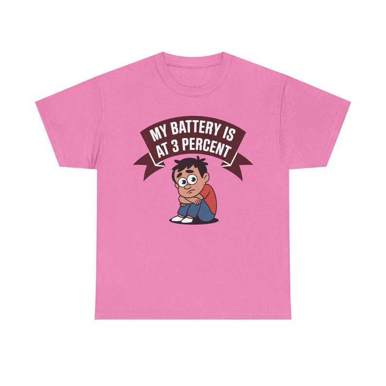 Introvert Humor Shirt: My Battery Is At 3 Percent, Social Anxiety Tee image 4