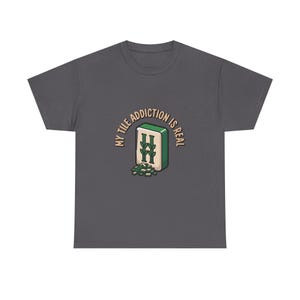 Mahjong Shirt, My Tile Addiction Is Real, Gaming Tee image 8