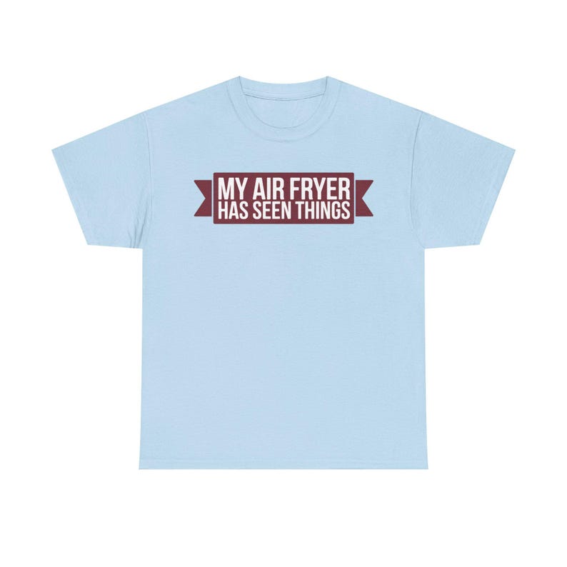 Shirt Airfryer Obsession Mijn heteluchtfriteuse heeft dingen gezien Grappige keukenhumor Papa grap cadeau voor kookliefhebbers afbeelding 6