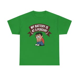 Introvert Humor Shirt: My Battery Is At 3 Percent, Social Anxiety Tee image 7