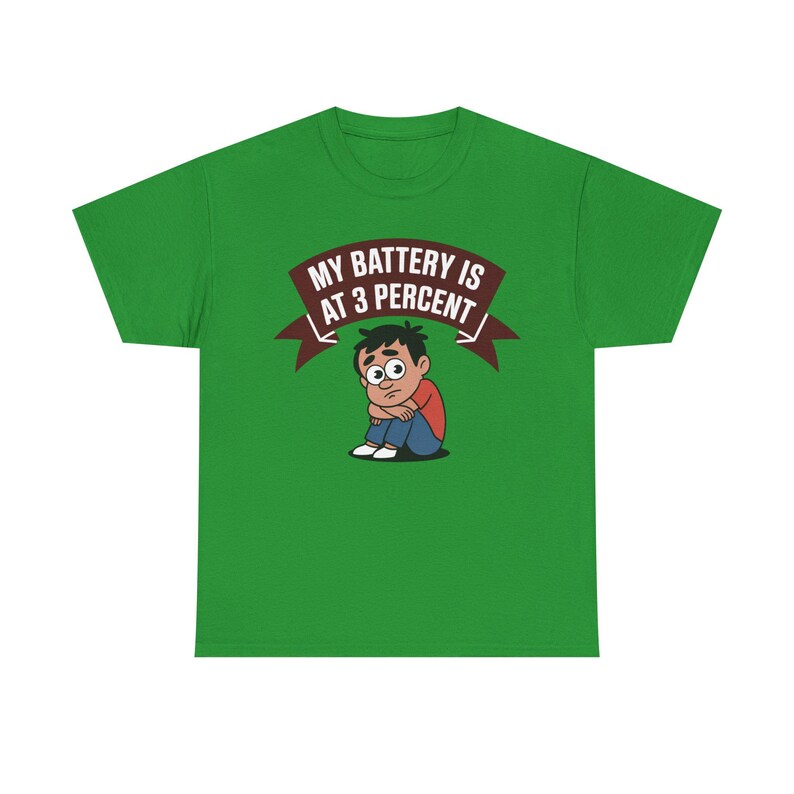 Introvert Humor Shirt: My Battery Is At 3 Percent, Social Anxiety Tee image 7