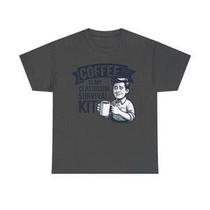 Maglietta divertente "Caffè per insegnanti" / Kit di sopravvivenza in classe / Regalo divertente per gli insegnanti immagine 3
