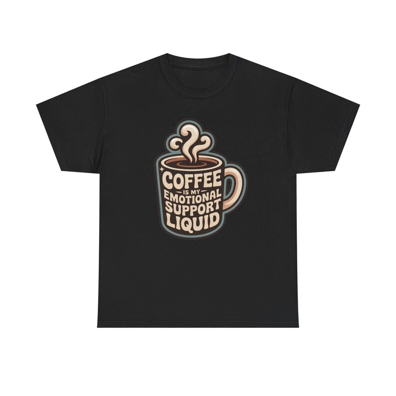 New Mom Shirt | Coffee Emotional Support Liquid | Sleep Deprived Parent Gift Tee image 5