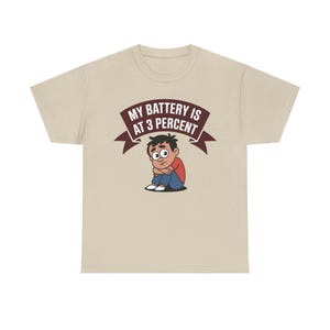 Introvert Humor Shirt: My Battery Is At 3 Percent, Social Anxiety Tee image 5