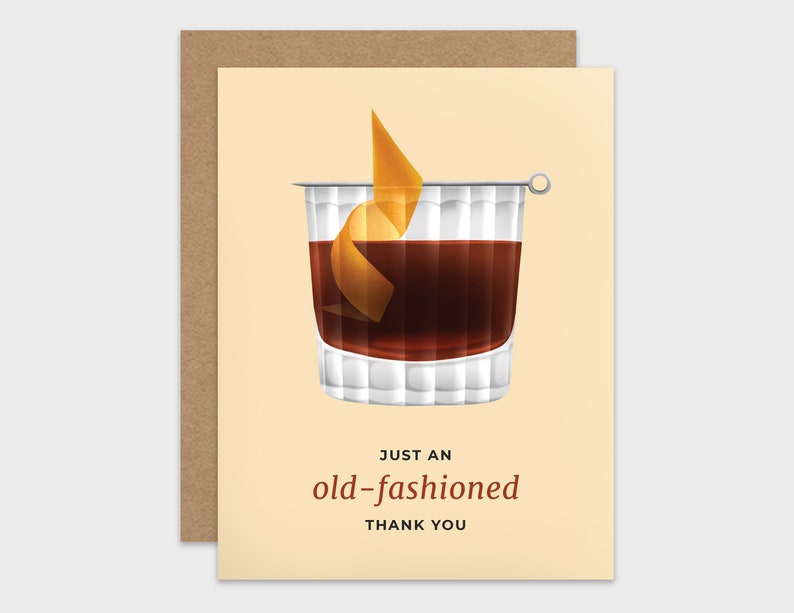 Funny Thank You Card / Pun Appreciation Card / Old-Fashioned Friendship Card / Bourbon Greeting Card / Blank Appreciation Card / Pun Card image 1