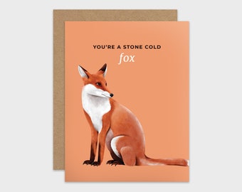 Funny Love Card / Fox Pun Anniversary Card / Romantic Greeting Card / Valentine / For Husband / Wife / For Boyfriend / Girlfriend