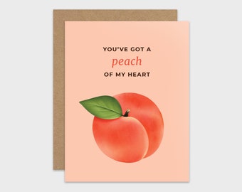 Funny Love Card / Peach Pun Anniversary Card / Romantic Greeting Card / Valentine Card / For Husband / Wife / For Boyfriend / Girlfriend