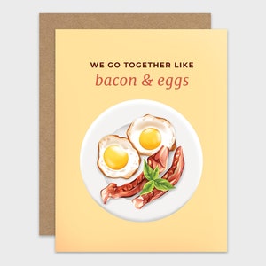 Funny Bacon & Eggs Love Card: Pun Anniversary Greeting