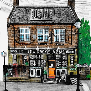 Limited Edition Signed Numbered The Dacre Arms Pub Blackheath Lewisham South East London Local Old Pubs A4 Giclée Fine Art Print Drawing