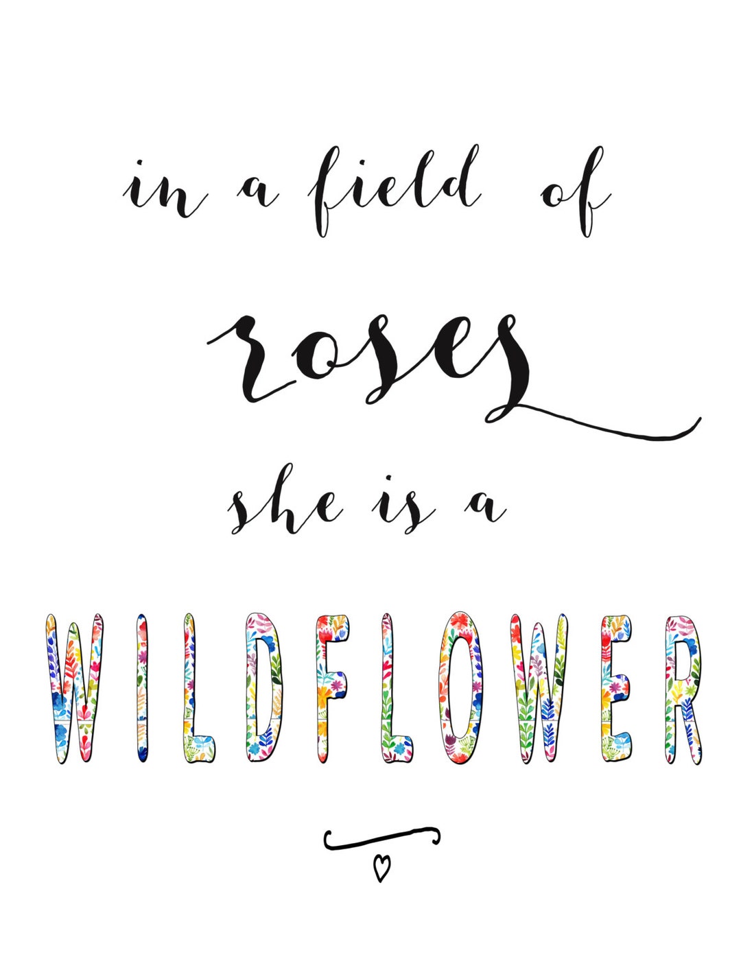 In a Field of Roses She is a Wildflower Print - Etsy