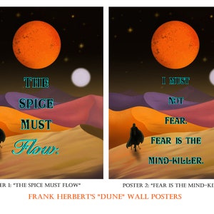 Dune, Frank Herbert, Fear is the Mind Killer, The Spice Must Flow, Poster Print, Arrakis, House Atreides, Sci Fi, Book Quote, Wall Art