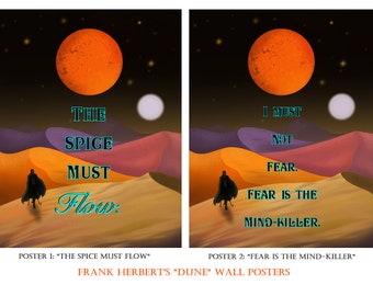 Dune, Frank Herbert, Fear is the Mind Killer, The Spice Must Flow, Poster Print, Arrakis, House Atreides, Sci Fi, Book Quote, Wall Art