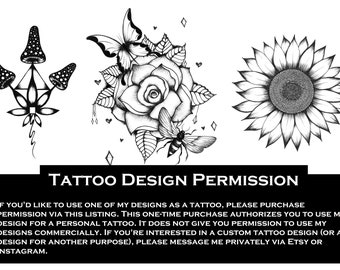 Puede incluir: Gráfico en blanco y negro de permiso de diseño de tatuaje. La imagen presenta tres diseños de tatuaje: setas, una rosa con una mariposa y una abeja, y un girasol. El texto en la parte inferior dice "TATTOO DESIGN PERMISSION".