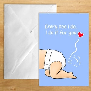 Every Poo I Do - neue Baby Grußkarte gedruckt (optional mit Personalisierung). Kann direkt an den Empfänger gesendet werden