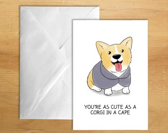 Cute Corgi - printed greeting card (with optional personalisation). Can be sent directly to recipient