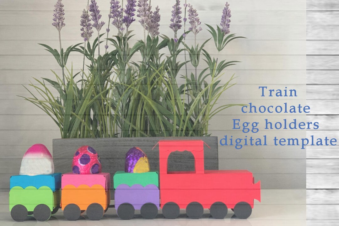 Easter Egg Train Chocolate Holder Template Also Available at Www