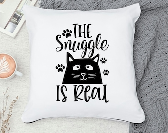 The Snuggle Is Real SVG, Cat Svg, Png, Funny Cat Svg, Cat Quotes Svg, Kitten Svg, Svg Files for Cricut, Silhouette