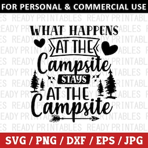 Qué pasa en el camping, quédate en el camping SVG, camping SVG, camping divertido SVG, camiseta de camping SVG, archivos SVG para Cricut, silueta