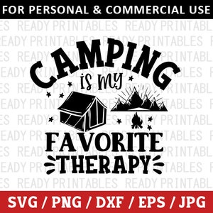 Acampar es mi terapia favorita SVG, Camping Svg, Camper Svg, Camping divertido Svg, Citas de camping Svg, Archivos SVG para Cricut, Silhouette