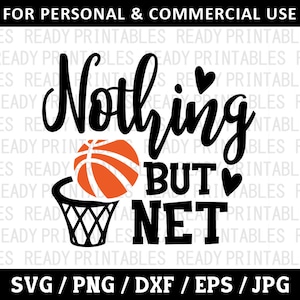 Nothing But Net SVG, Basketball Svg, Png, Sports Svg, Funny Basketball Svg, Svg Files for Cricut, Silhouette