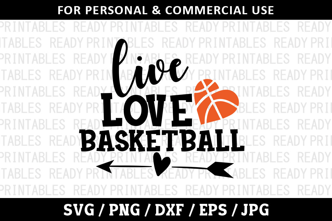 Live Love Basketball SVG Basketball Svg Png Sports Svg Etsy