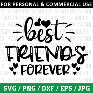 Mejores amigos para siempre SVG, Amigos Svg, Png, Mejores amigos Svg, BFF Svg, Camiseta de amigos Svg, Archivos Svg para Cricut, Silueta