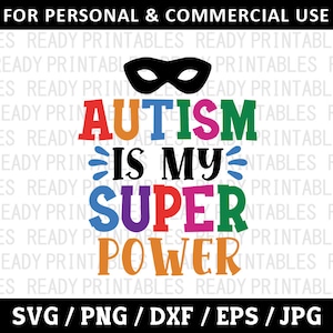 Autism Is My Super Power SVG: Awareness Shirt File (Digital Download)